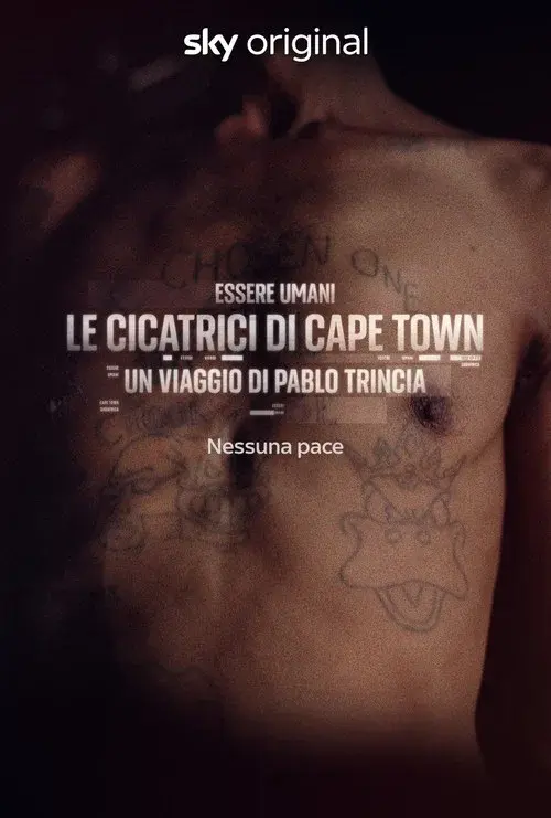 Essere Umani: Le cicatrici di Cape Town poster