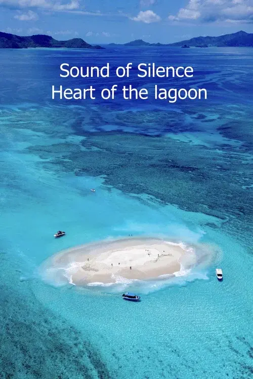 Sound of Silence : Mayotte au coeur du lagon poster