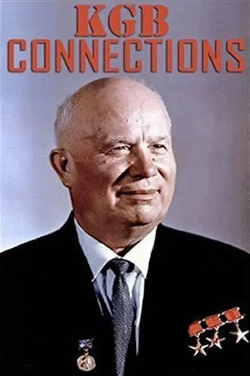 The KGB Connections: An Investigation into Soviet Operations in North America poster