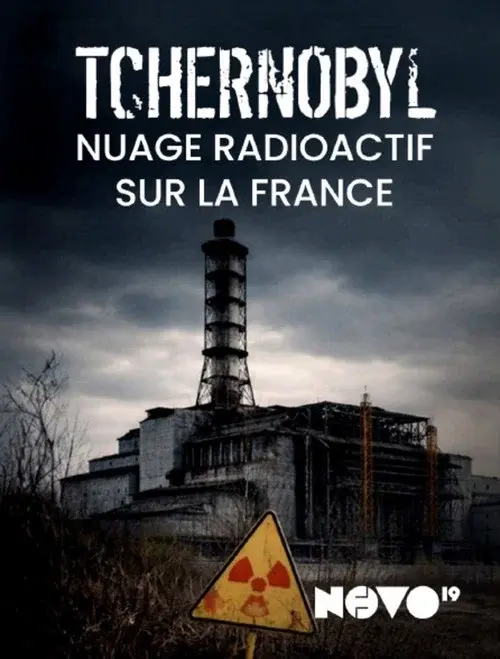 Tchernobyl : nuage radioactif sur la France poster