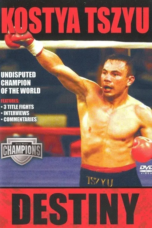 Kostya Tszyu: Destiny poster