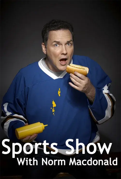 Sports Show with Norm Macdonald poster