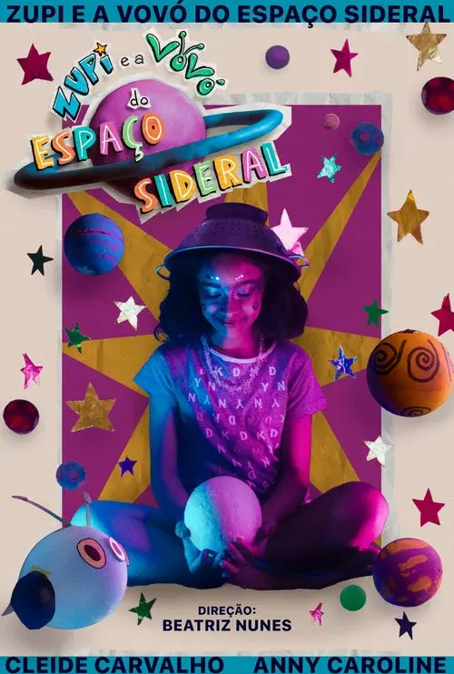 Zupi e a Vovó do Espaço Sideral poster
