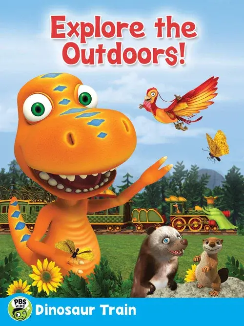 Dinosaur Train: Explore Outdoors! poster