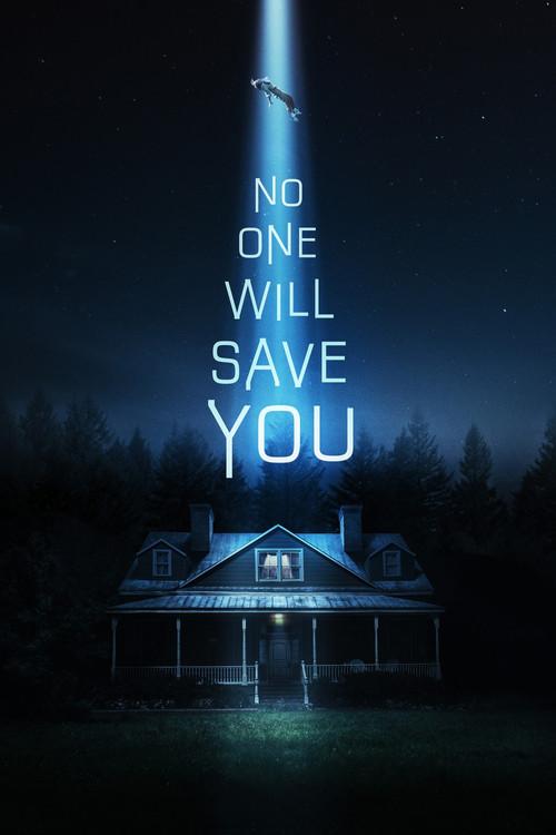 No One Will Save You poster