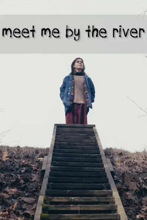 Meet Me by the River poster