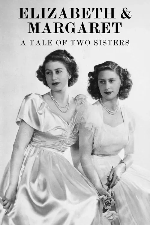 Elizabeth & Margaret: Amor e Lealdade poster