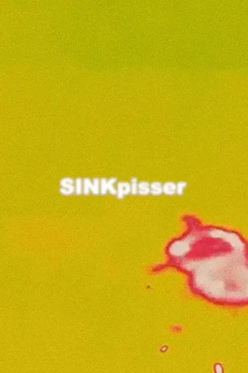 SINKpisser poster