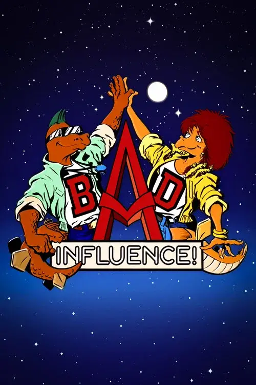Bad Influence! poster