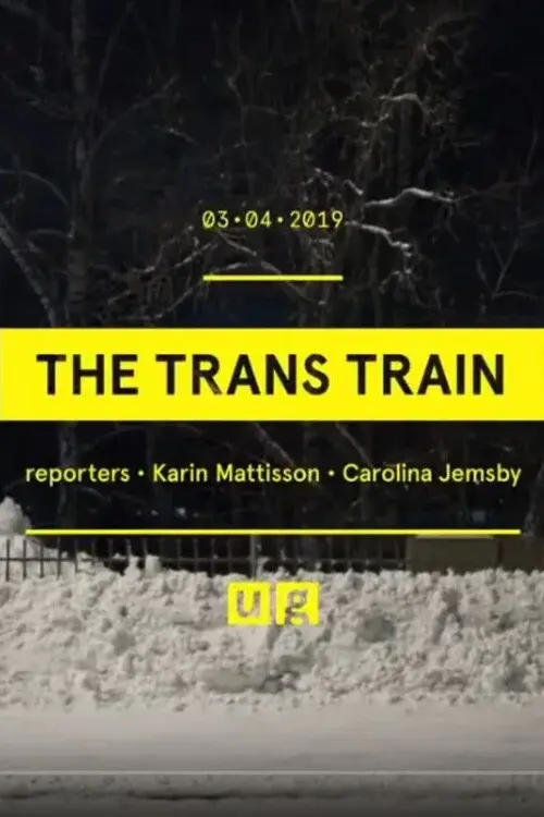 The Trans Train poster