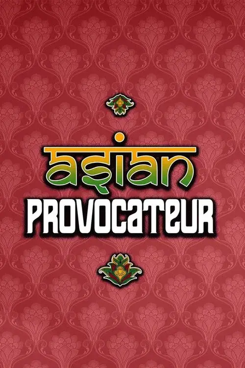Asian Provocateur poster