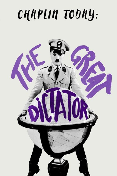 Chaplin Today: The Great Dictator poster