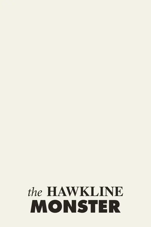 The Hawkline Monster poster