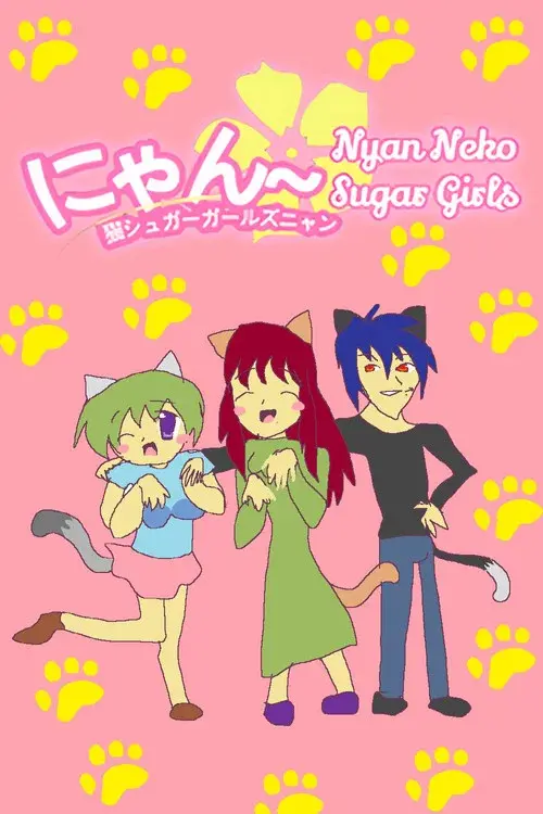 Nyan~ Neko Sugar Girls poster