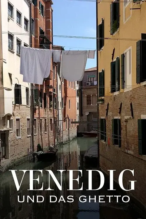 Venedig und das Ghetto poster
