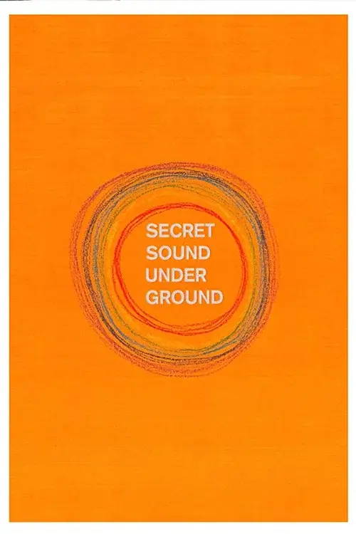 Secret Sound from Underground poster