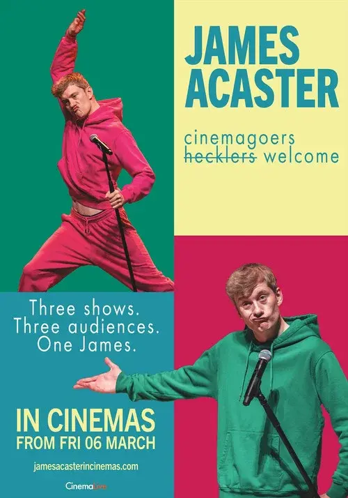 James Acaster: Cinemagoers Welcome poster