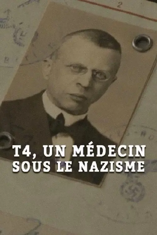 Operation T4: A Doctor Among the Nazis poster