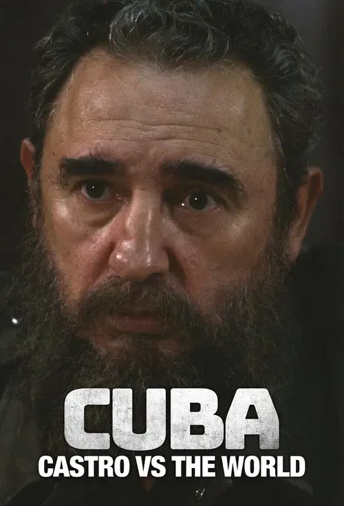 Cuba: Castro vs. the World poster
