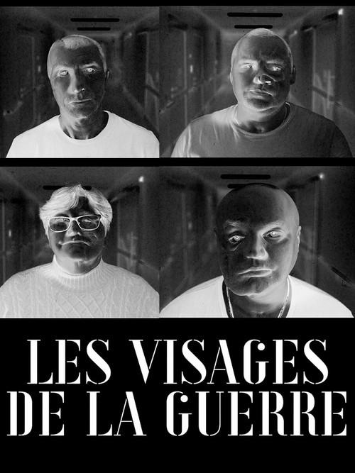 Les visages de la guerre poster