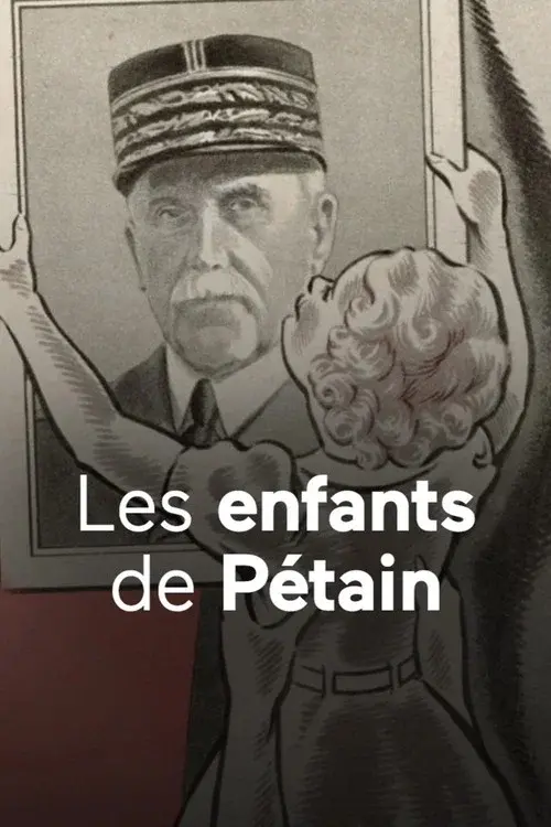 Les enfants de Pétain poster