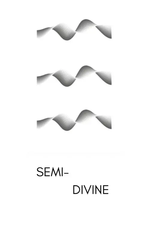Semi-Divine poster