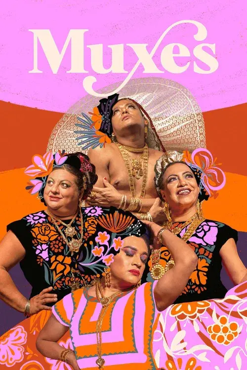 Muxes poster