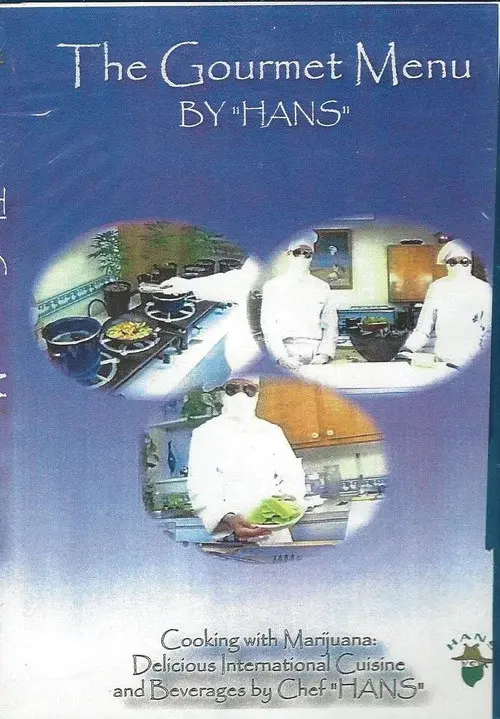Cannabis - Cooking with Marijuana - The Gourmet Menu by Chef Hans poster