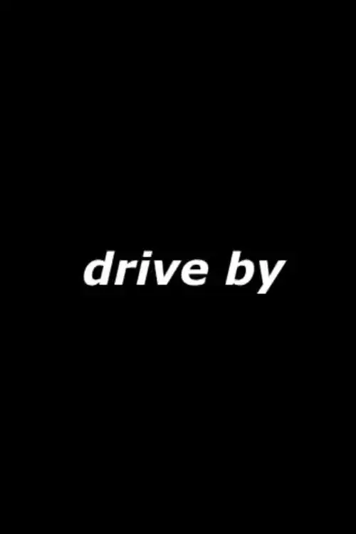 Drive By poster