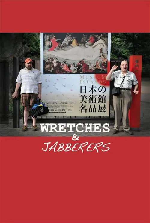 Wretches & Jabberers poster