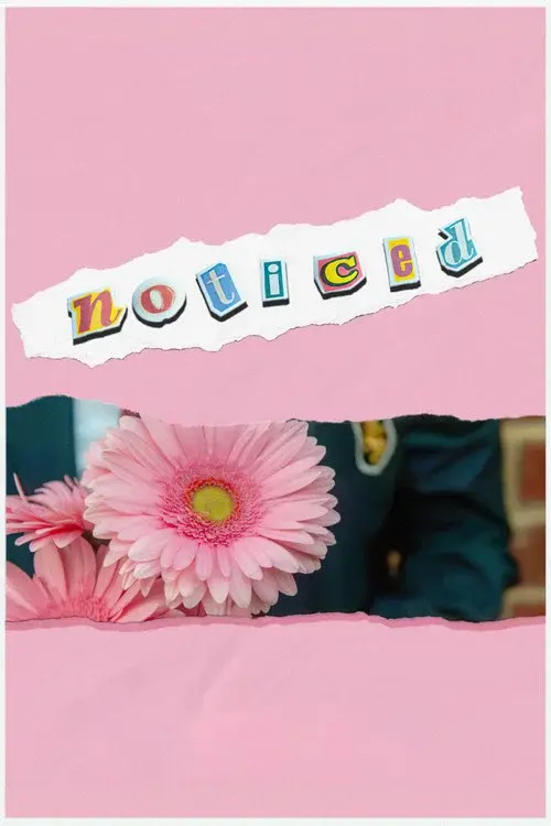 Noticed poster