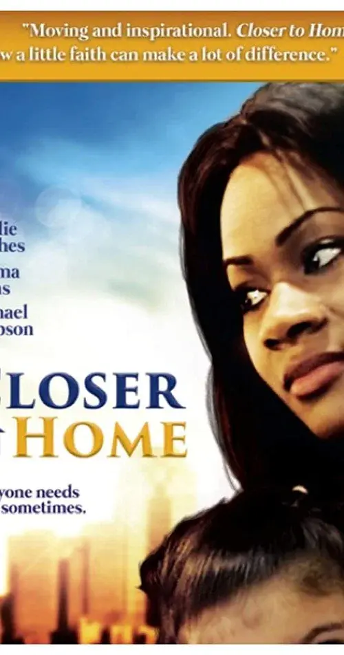 Closer to Home poster