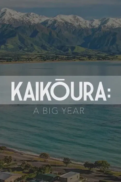 Kaikōura: A Big Year poster