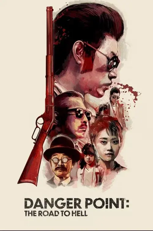 Danger Point: The Road to Hell poster