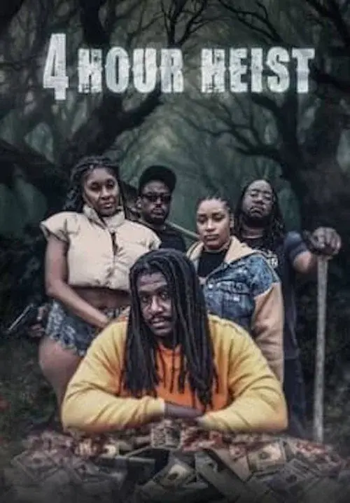 4 Hour Heist poster