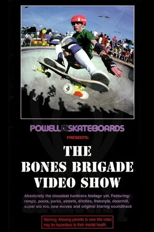 The Bones Brigade Video Show poster