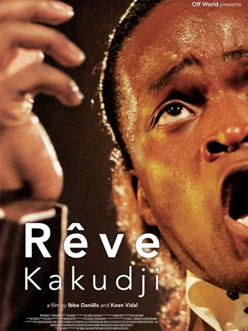 Rêve Kakudji poster