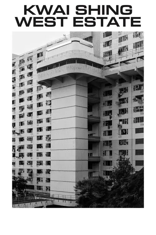 Kwai Shing West Estate poster