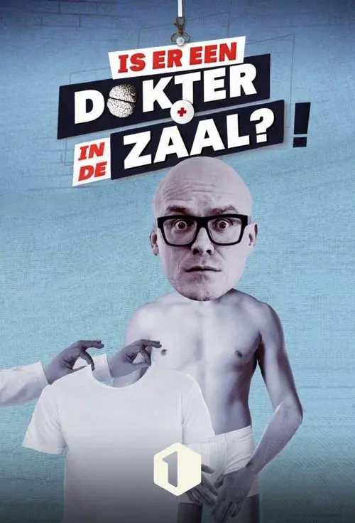 Is there a doctor in the room? poster