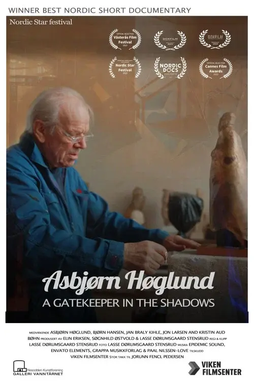 Asbjørn Høglund - A gatekeeper in the shadows poster