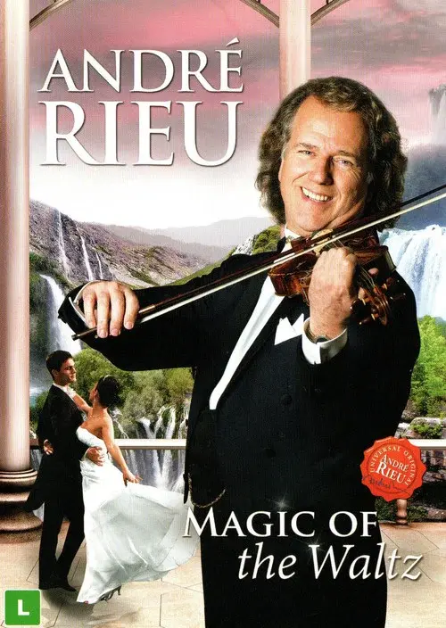 André Rieu - Magic Of The Waltz poster