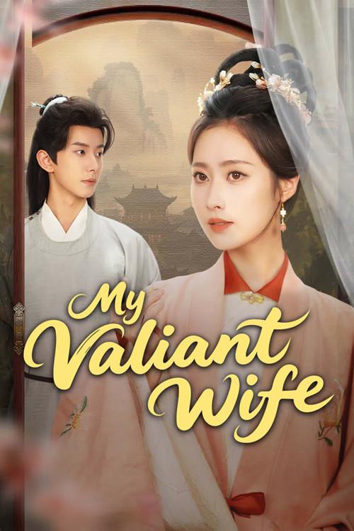 My Valiant Wife poster