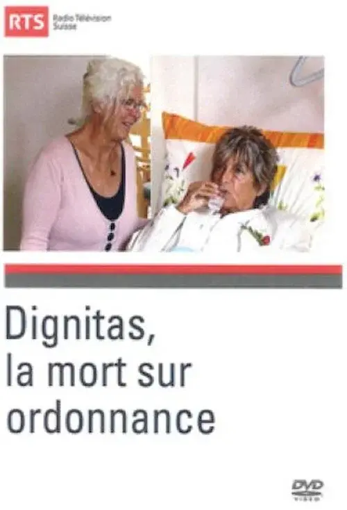 Dignitas - Death on Prescription poster