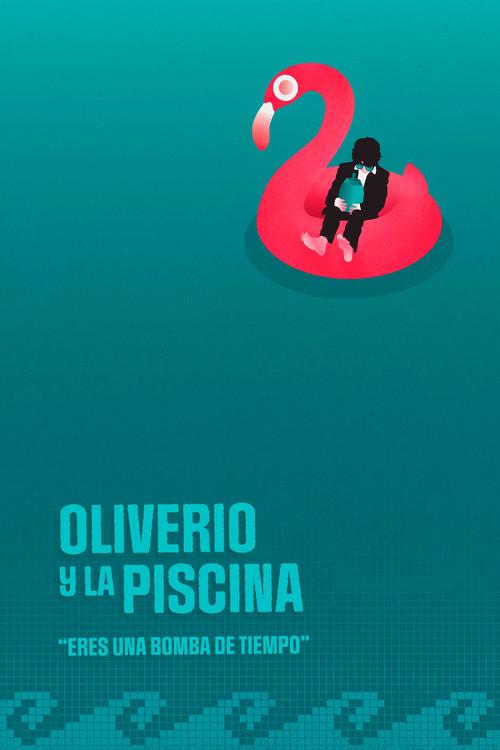 Oliverio and the Pool poster