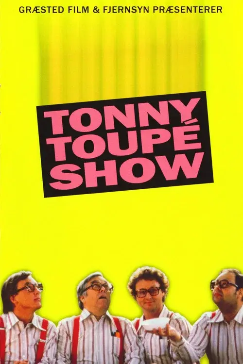Tonny Toupé show poster