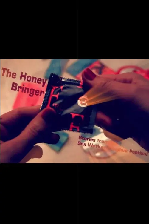 The Honey Bringer poster