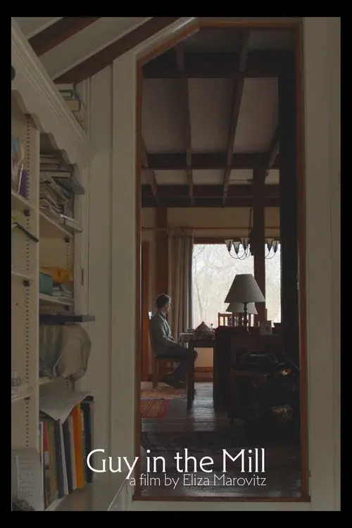Guy in the Mill poster
