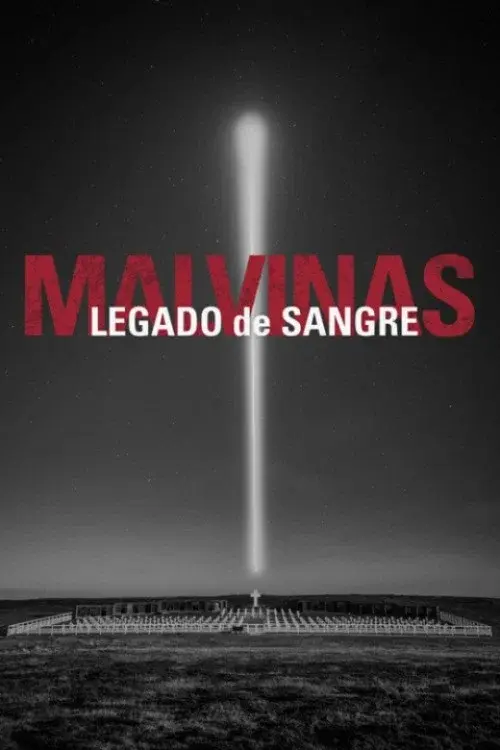 Malvinas, legado de sangre poster