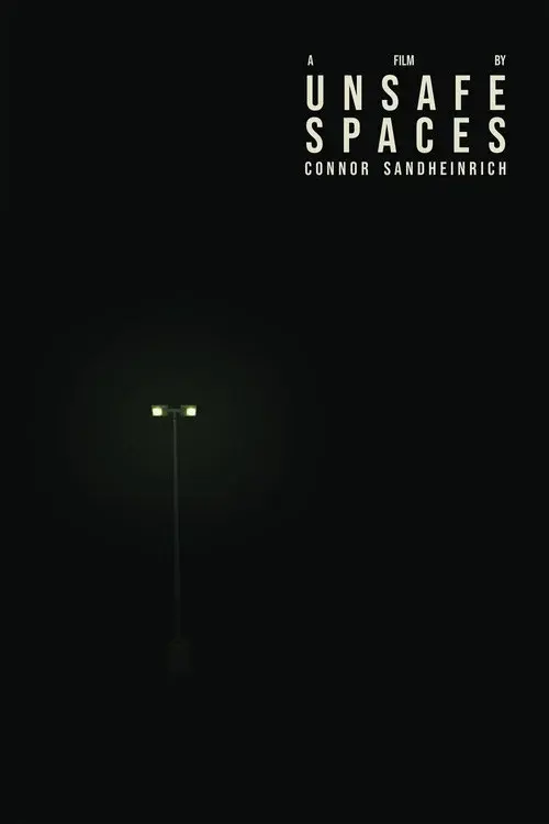 Unsafe Spaces poster