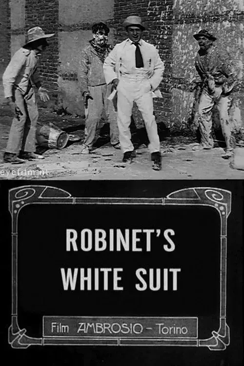 Robinet’s White Suit poster